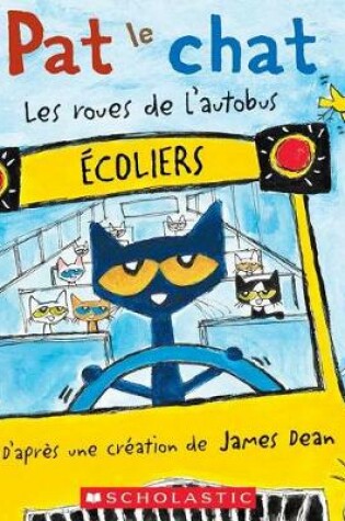 Cover of Pat Le Chat: Les Roues de l'Autobus