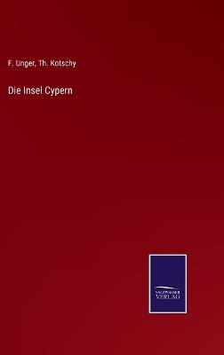 Book cover for Die Insel Cypern