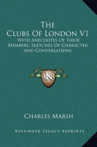Cover of The Clubs of London V1