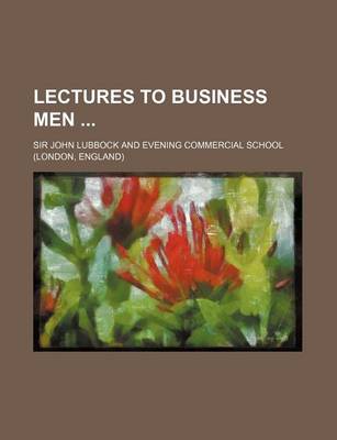 Book cover for Lectures to Business Men