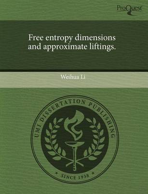 Book cover for Free Entropy Dimensions and Approximate Liftings