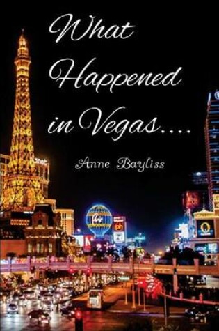 Cover of What Happened in Vegas...