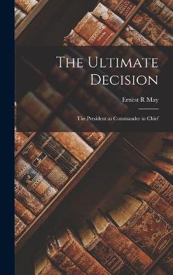 Book cover for The Ultimate Decision