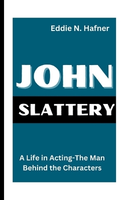 Book cover for John Slattery