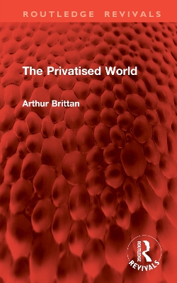 Book cover for The Privatised World