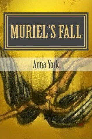 Cover of Muriel's Fall- Abaddon's Awakening