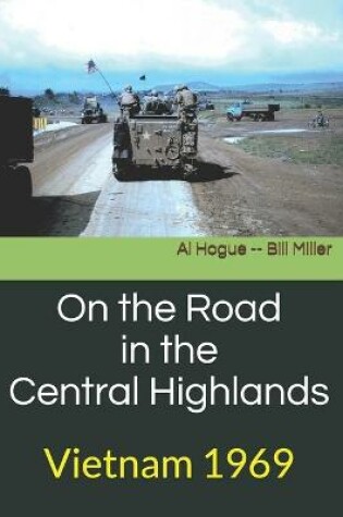 Cover of On the Road in the Central Highlands