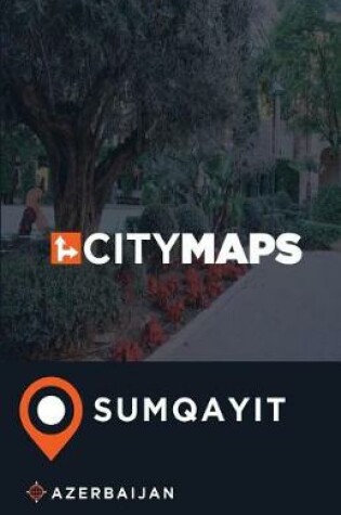 Cover of City Maps Sumqayit Azerbaijan