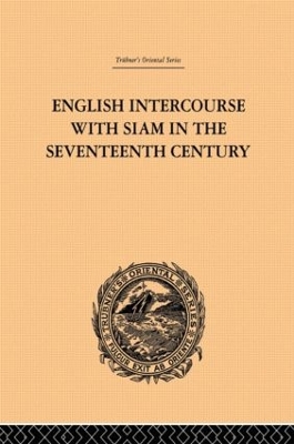 Book cover for English Intercourse with Siam in the Seventeenth Century