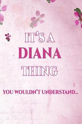 Book cover for It's a Diana Thing You Wouldn't Understand