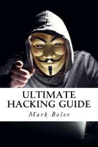 Cover of Ultimate Hacking Guide