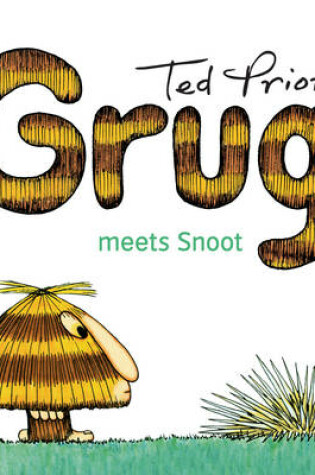 Cover of Grug Meets Snoot