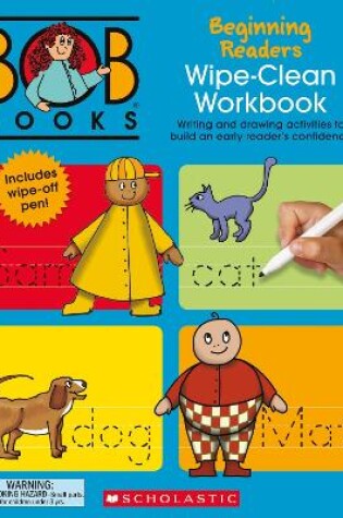 Cover of Bob Books: Beginning Readers Wipe-Clean Workbook