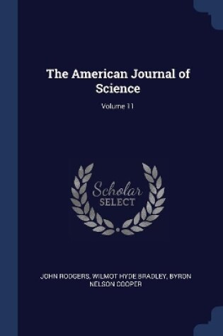 Cover of The American Journal of Science; Volume 11