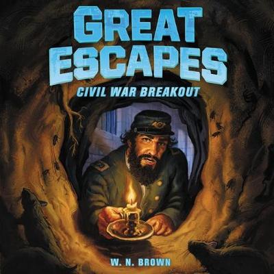 Book cover for Great Escapes #3: Civil War Breakout