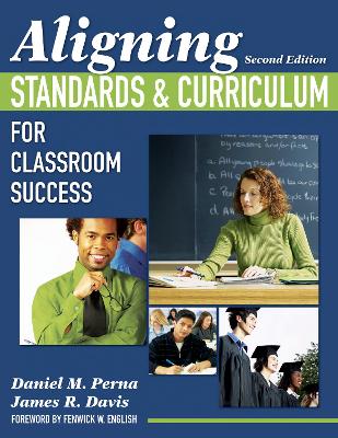 Book cover for Aligning Standards and Curriculum for Classroom Success