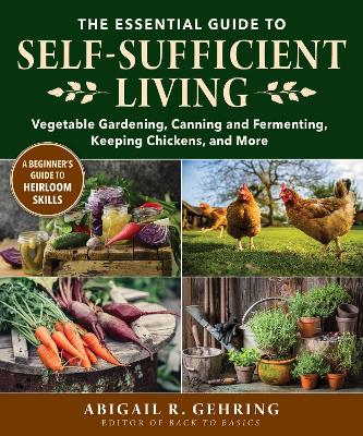 Book cover for The Essential Guide to Self-Sufficient Living