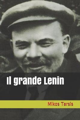 Book cover for Il grande Lenin