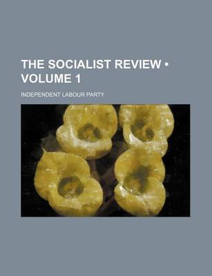 Book cover for The Socialist Review (Volume 1)