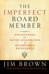 Book cover for The Imperfect Board Member