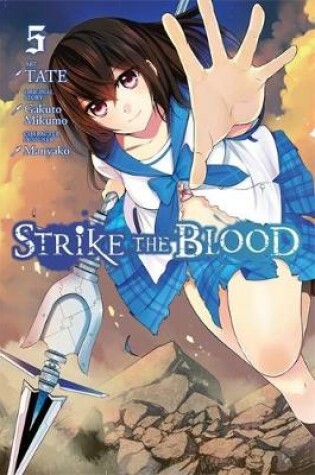 Cover of Strike the Blood, Vol. 5 (manga)