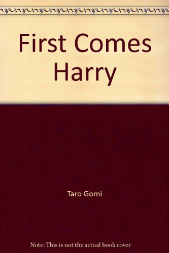 Book cover for First Comes Harry