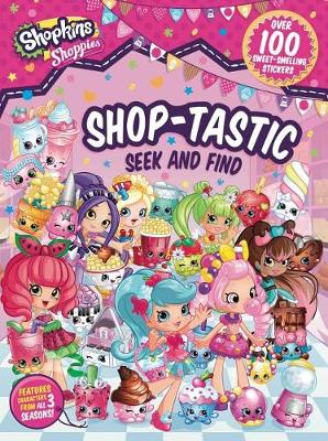 Cover of Shoppies Shop-Tastic Seek and Find