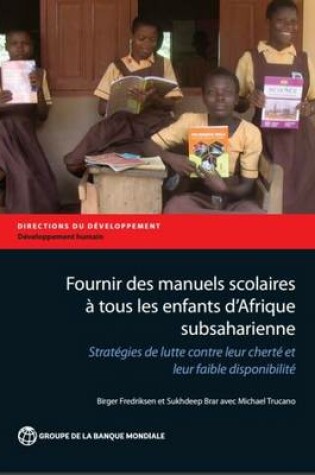 Cover of Fournir des manuels scolaires a tous les enfants d'Afrique subsaharienne