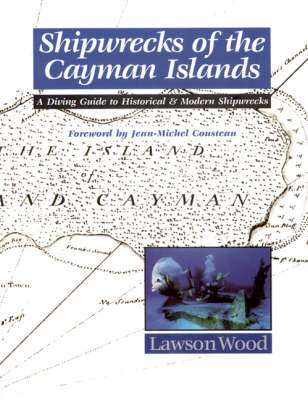 Book cover for Shipwrecks of the Cayman Islands