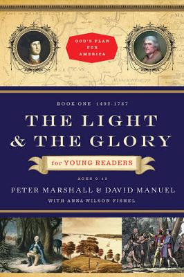 Book cover for The Light and the Glory for Young Readers – 1492–1787