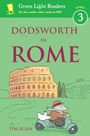 Cover of Dodsworth in Rome: Green Light Readers Level 3