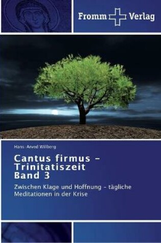 Cover of Cantus firmus - Trinitatiszeit Band 3