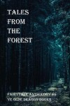 Tales From the Forest