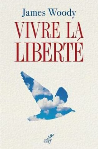 Cover of Vivre La Liberte