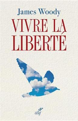 Book cover for Vivre La Liberte