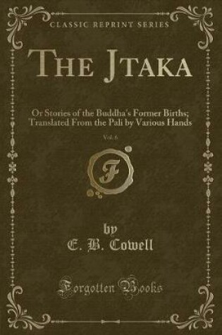 Cover of The Jātaka, Vol. 6