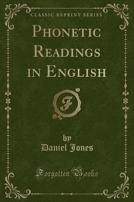 Book cover for Phonetic Readings in English (Classic Reprint)