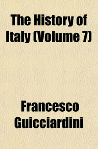 Cover of The History of Italy (Volume 7)
