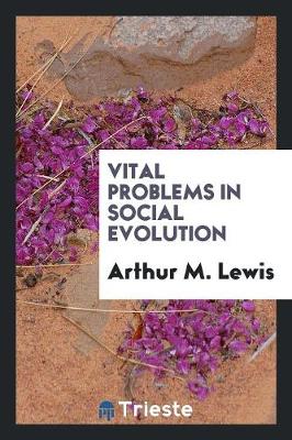 Book cover for Vital Problems in Social Evolution