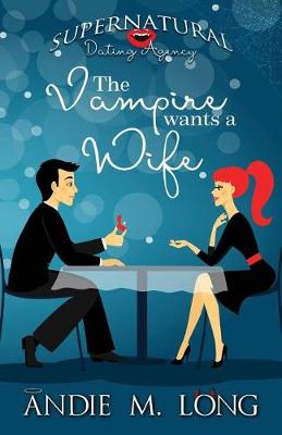 Book cover for The Vampire wants a Wife