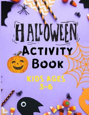 Book cover for Halloween Activity Book Kids Ages 3 -6