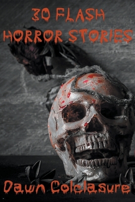 Book cover for 30 Flash Horror Stories