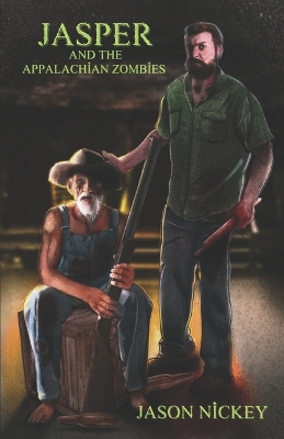 Book cover for Jasper And The Appalachian Zombies