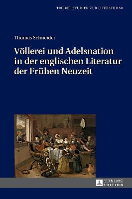 Cover of Voellerei Und Adelsnation in Der Englischen Literatur Der Fruehen Neuzeit