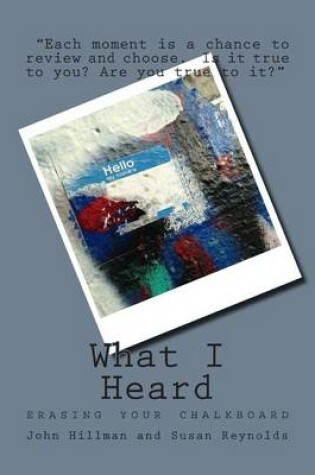 Cover of What I Heard