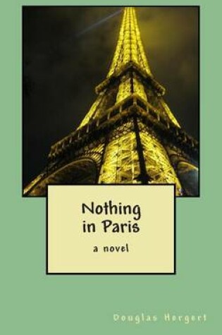 Cover of Nothing in Paris