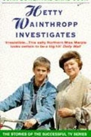 Cover of Hetty Wainthropp Investigates