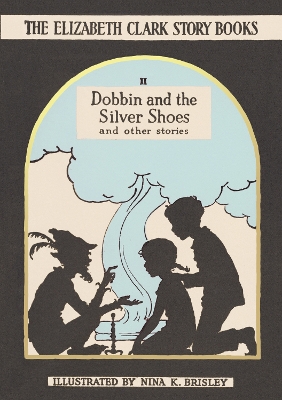 Book cover for Dobbin and the Silver Shoes