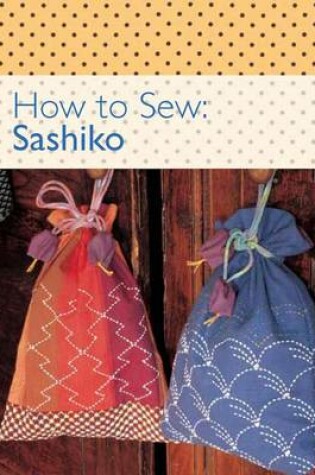 Cover of How to Sew - Sashiko