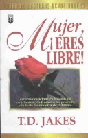 Book cover for Mujer, Eres Libre! Devocional
